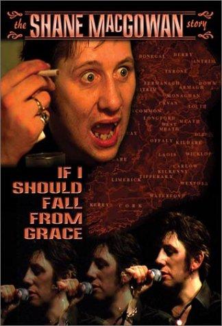 If I Should Fall from Grace: The Shane MacGowan Story Poster