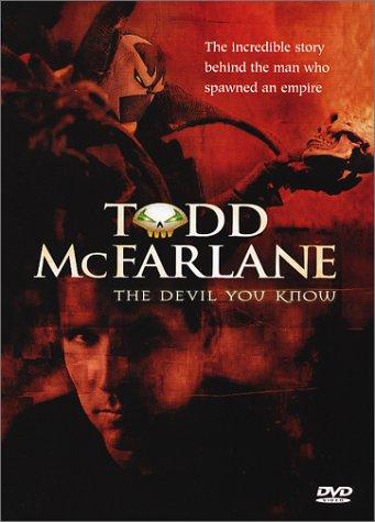 The Devil You Know: Inside the Mind of Todd McFarlane Poster