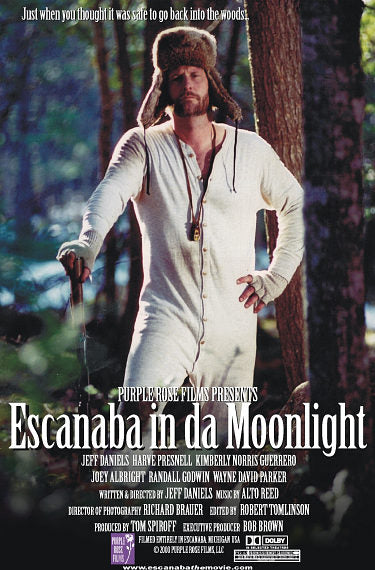 Escanaba in da Moonlight Poster