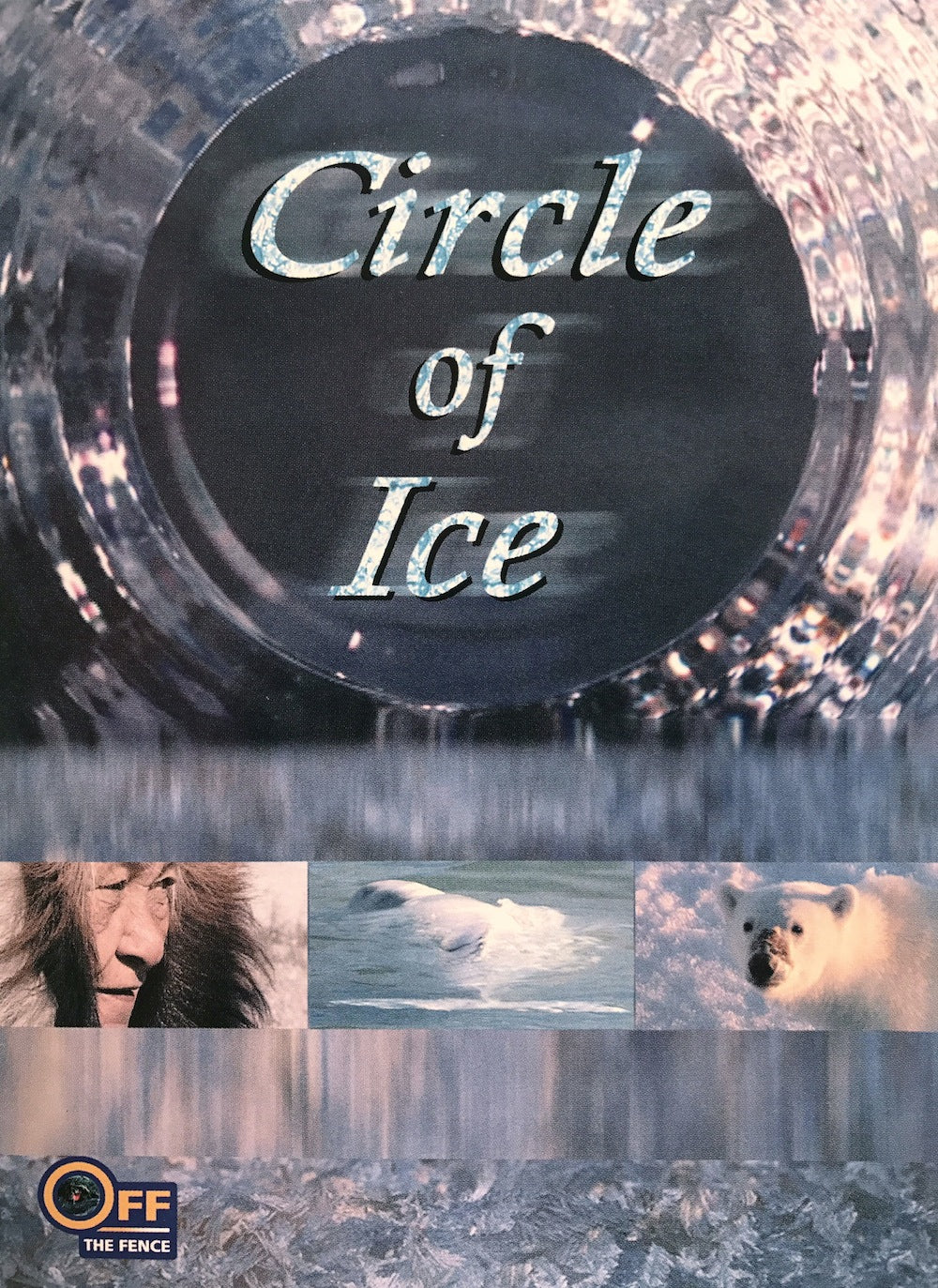 Circle of Ice Poster