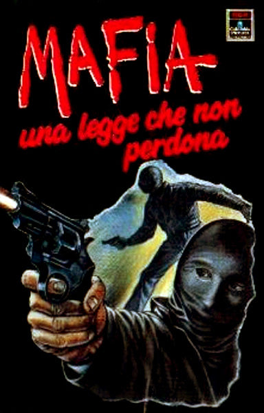 Mafia, una legge che non perdona Poster