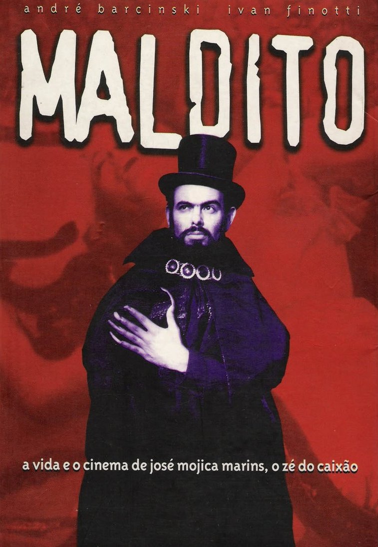 Maldito - O Estranho Mundo de José Mojica Marins Poster