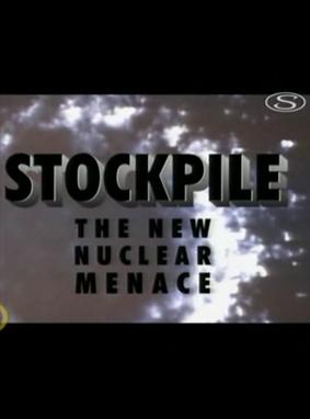 Stockpile: Nuclear Menace Poster